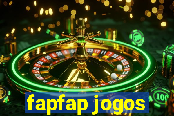 fapfap jogos